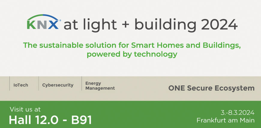 KNX at Light + Building 2024: The sustainable solution for smart homes and buildings in the spotlight